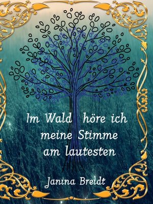 cover image of Im Wald höre ich meine Stimme am lautesten